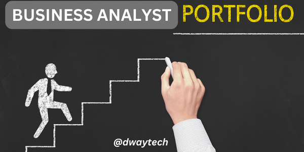 Business Analyst Portfolio Tips