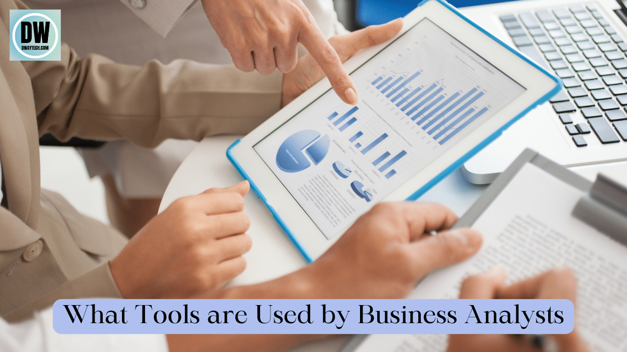 Tools for Business Analysts