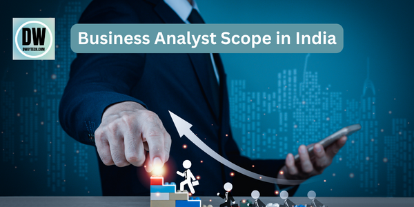 business analyst scope in India