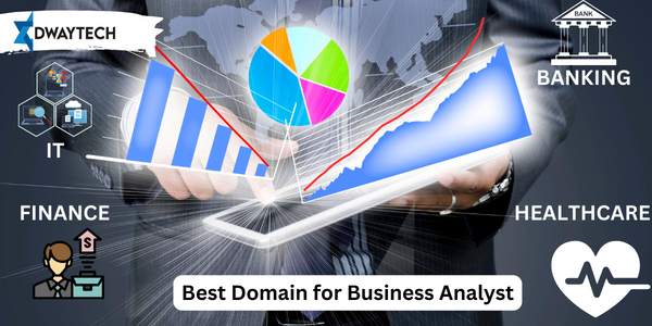 Best Domain for Business Analyst