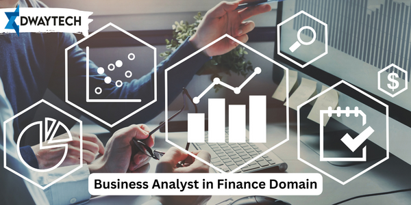 Business Analyst in Finance Domain
