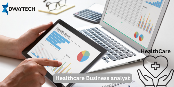 healthcare business analyst