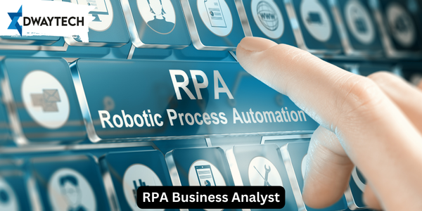 RPA Business Analyst