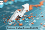 Business Analyst Demand in 2025