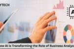 How AI is Transforming the Role of Business Analysts